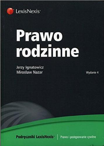 Okładka książki Prawo rodzinne / Jerzy Ignatowicz, Mirosław Nazar.