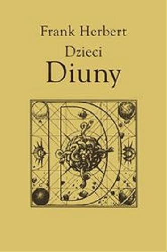 Okładka książki Dzieci Diuny [E-book] / Frank Herbert ; przeł. Marek Marszał, Andrzej Jankowski.