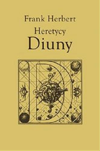Okładka książki Heretycy Diuny [E-book] / Frank Herbert ; przeł. Marek Michowski ; [il. Wojciech Siudmak].