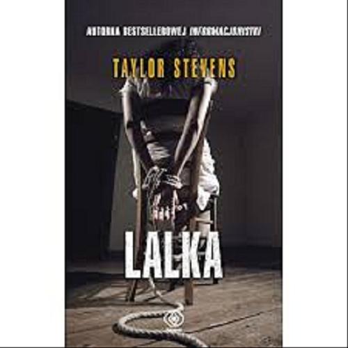Okładka książki Lalka / Taylor Stevens ; przeł. [z ang.] Agnieszka Jacewicz.