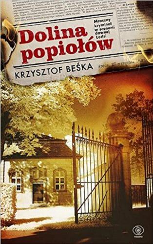 Okładka książki Dolina popiołów / Krzysztof Beśka.