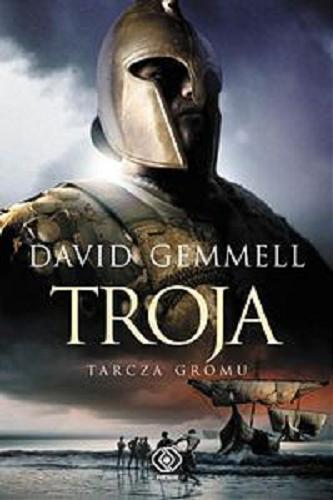 Okładka książki Tarcza Gromu / David Gemmell ; przekład Zbigniew A. Królicki.