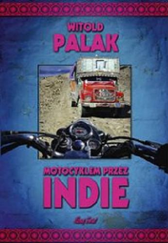 Okładka książki  Motocyklem przez Indie  1