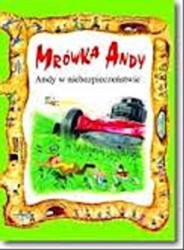 Okładka książki  Andy w niebezpieczeństwie  1