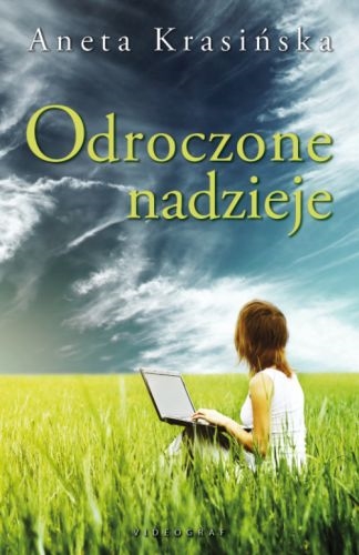 Okładka książki Odroczone nadzieje / Aneta Krasińska.