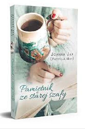 Okładka książki Pamiętnik ze starej szafy / Joanna Jax (Patrycja May).