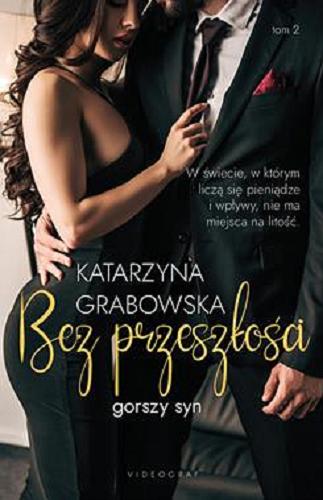 Okładka książki Bez przeszłości / Katarzyna Grabowska.