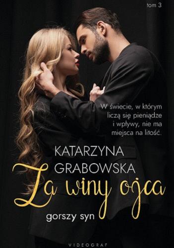 Okładka książki Za winy ojca / Katarzyna Grabowska.