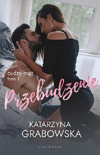 Okładka książki Przebudzenie / Katarzyna Grabowska.