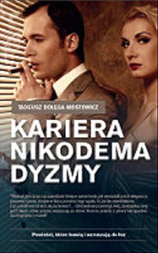 Okładka książki Kariera Nikodema Dyzmy / Tadeusz Dołega-Mostowicz.