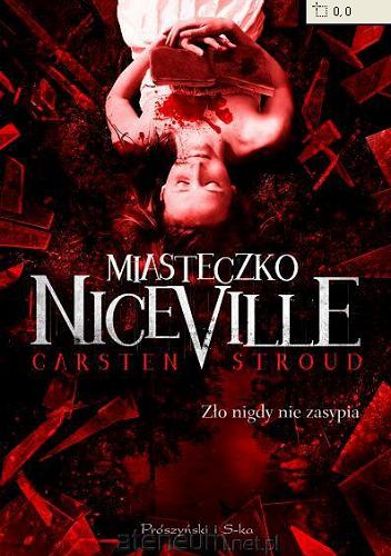 Okładka książki Miasteczko Niceville / Carsten Stroud ; przeł. Alina Siewior-Kuś.