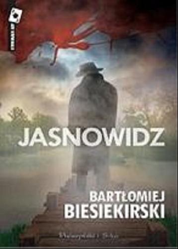 Okładka książki Jasnowidz / Bartłomiej Biesiekirski.