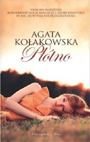 Okładka książki Płótno / Agata Kołakowska.