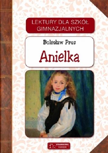Okładka książki Anielka / Bolesław Prus.