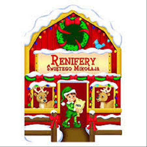 Okładka książki  Renifery Świętego Mikołaja  6