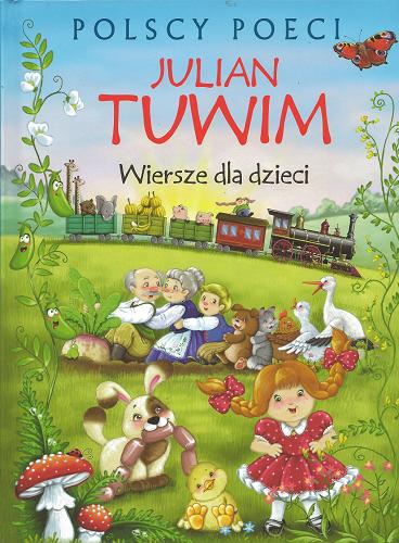 Okładka książki Wiersze dla dzieci / Julian Tuwim ; [ilustracje Blanka Jakubowska].