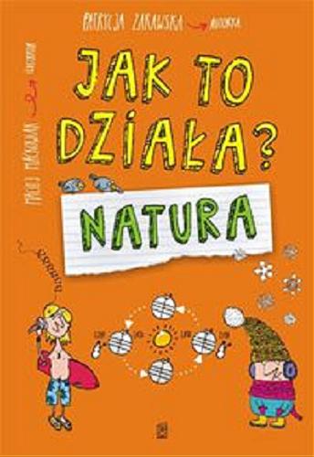 Okładka książki Natura / Patrycja Zarawska ; ilustrator Maciej Maćkowiak.