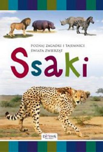Okładka książki Ssaki / [tekst Iwona Baturo ; il. Maciej Pomorski].