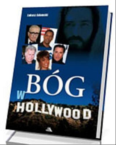 Okładka książki Bóg w Hollywood / Łukasz Adamski.