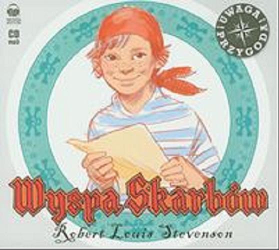 Okładka książki Wyspa skarbów [Dokument dźwiękowy] / Robert Louis Stevenson ; [tłumaczenie Józef Birkenmajer].