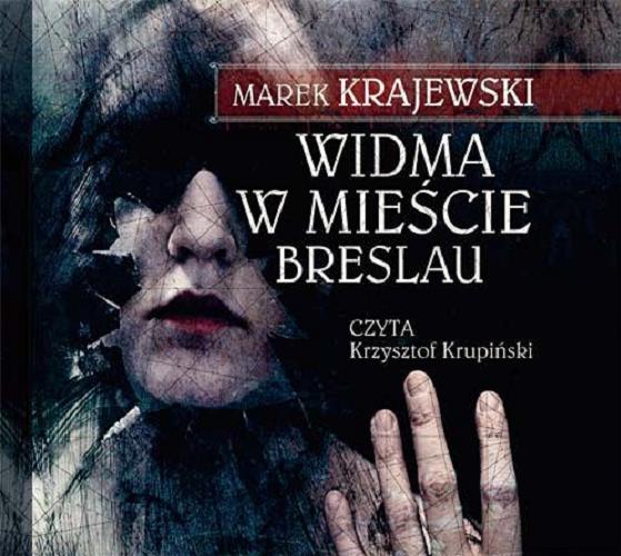 Okładka książki Widma w mieście Breslau [ Dokument dźwiękowy ] / Marek Krajewski.