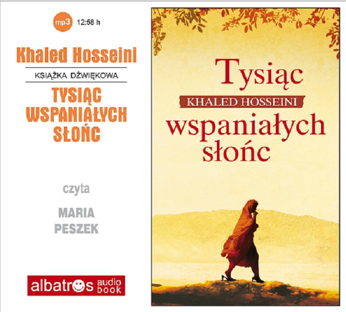 Okładka książki Tysiąc wspaniałych słońc [Dokument dźwiękowy] / Khaled Hosseini ; polish translation Anna Jęczmyk.