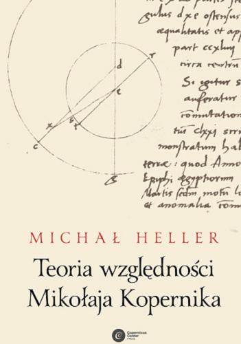 Okładka książki Teoria względności Mikołaja Kopernika / Michał Heller.