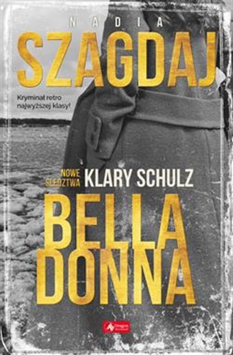 Okładka książki Bella Donna / Nadia Szagdaj.