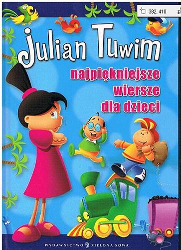 Okładka książki Najpiękniejsze wiersze dla dzieci / Julian Tuwim ; il. Marcin Południak.