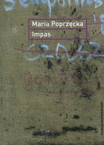 Okładka książki  Impas : opór, utrata, niemoc, sztuka  7