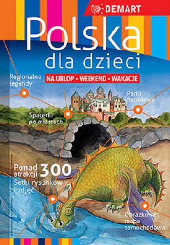 Okładka książki  Polska dla dzieci : na urlop, weekend, wakacje  4