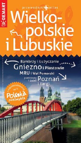 Okładka książki  Wielkopolskie i lubuskie : przewodnik + atlas  5