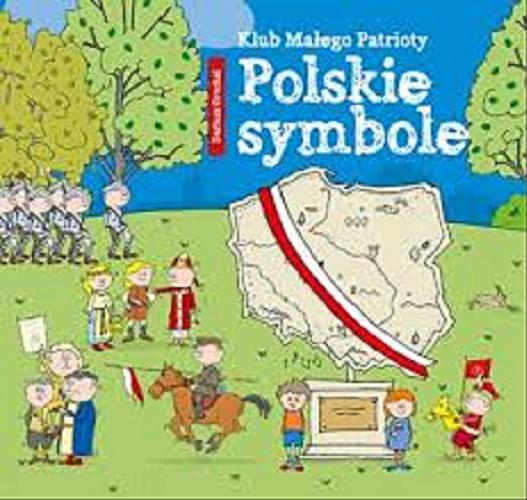 Okładka książki Polskie symbole / Dariusz Grochal.