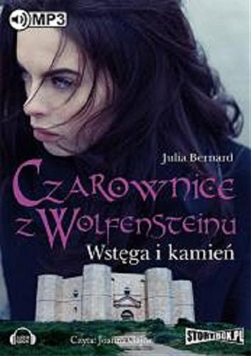 Okładka książki Wstęga i kamień / Julia Bernard.