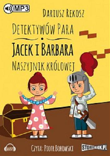 Okładka książki Naszyjnik królowej / Dariusz Rekosz.