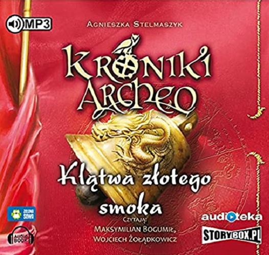 Okładka książki Klątwa złotego smoka [E-audiobook] / Agnieszka Stelmaszyk.