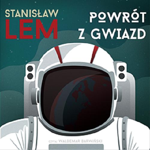 Okładka książki Powrót z gwiazd [Dokument dźwiękowy] / Stanisław Lem.