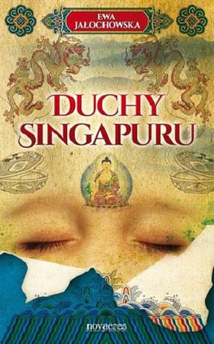 Okładka książki Duchy Singapuru / Ewa Jałochowska.