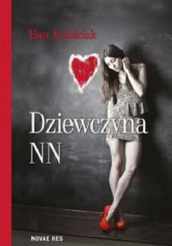 Okładka książki Dziewczyna NN / Ewa Kaliściak.
