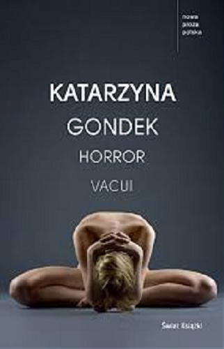 Okładka książki Horror vacui / Katarzyna Gondek.