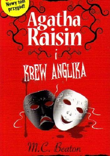 Okładka książki  Agatha Raisin i krew Anglika  3