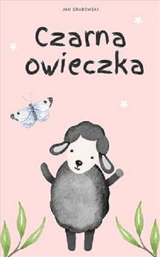 Okładka książki Czarna owieczka [E-book ] / Jan Grabowski, ilustracje Daniel Dudek.
