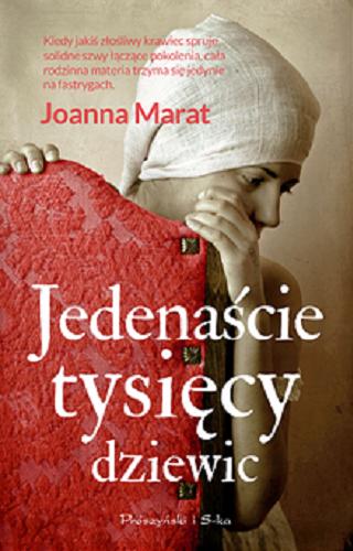 Okładka książki Jedenaście tysięcy dziewic / Joanna Marat.