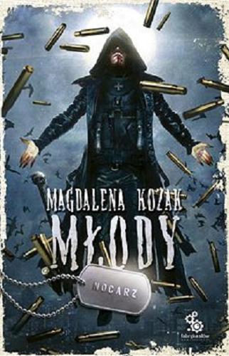 Okładka książki Młody / Magdalena Kozak.