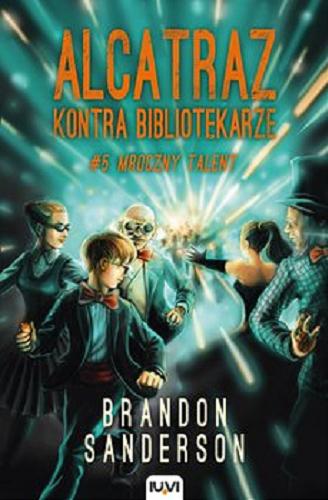 Okładka książki Mroczny talent / Brandon Sanderson ; ilustracje Hayley Lazo ; przekład Jacek Drewnowski.