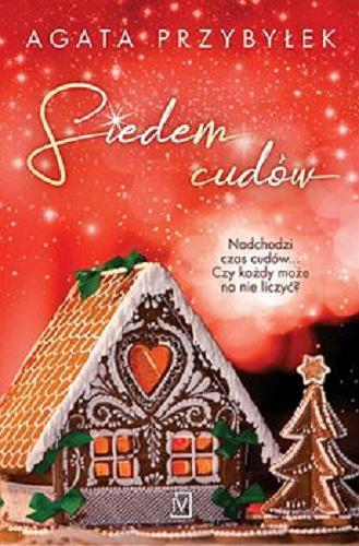 Okładka książki Siedem cudów [E-book] / Agata Przybyłek.