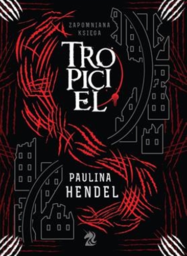 Okładka książki Tropiciel / Paulina Hendel.