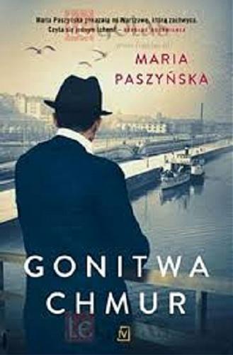Okładka książki Gonitwa chmur / Maria Paszyńska.