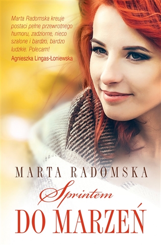 Okładka książki Sprintem do marzeń / Marta Radomska.