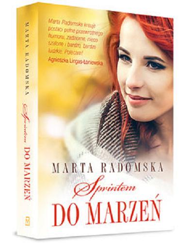 Okładka książki Sprintem do marzeń [E-book] / Marta Radomska.